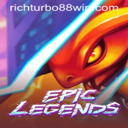 Exploring EpicLegends and the Power of RICH TURBO 88