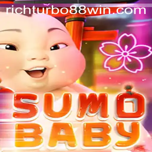 SumoBaby: A Unique Gaming Experience with RICH TURBO 88 Dynamics