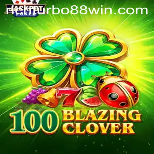 Unleashing Excitement: A Comprehensive Guide to 100BlazingClover Featuring RICH TURBO 88